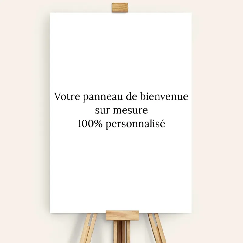Panneau de bienvenue sur mesure